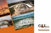 Gel€¦ · Gel A Goetze Lobato Engenharia Ltda. foi criada em 1983 com objetivo de atuar no setor de obras públicas e privadas, respeitando conceitos de engenharia e utilizando-se