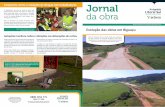 Campanha contra o mosquito da dengue com trabalhadores …...Contorno Viário de Florianópolis foram premiados com um passeio de escuna e visita à Fortaleza de Santa Cruz de Anhatomirim.