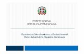 PODER JUDICIAL REPÚBLICA DOMINICANA · 2018-11-27 · Plan Estratégico del Poder Judicial • En el 1999 el Poder Judicial dominicano estableció su Misión, su Visión y sus valores.