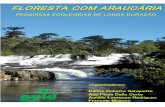 CARLOS ROBERTO SANQUETTA ANA PAULA DALLA CORTE …tio-ELFA... · dissertações de mestrado e monografias de especialização. Tem experiência nas áreas de Florestas, Ecologia,
