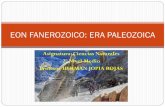 EON FANEROZOICO: ERA PALEOZOICA · 2017-05-18 · ORDOVÍCICO 450 MA.Surge el supercontinente Pangea, el que agrupa la mayor parte de las tierras emergidas del planeta. Se formó