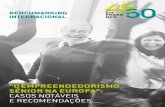 Benchmarking Internacional “O Empreendedorismo …...Benchmarking Internacional “O Empreendedorismo Senior na Europa”: Casos notáveis e recomendações para a Região Norte