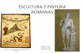 ESCULTURA Y PINTURA ROMANAS - temasdehistoria.estemasdehistoria.es/7_HAR_presenta_2_bach/5_arte_roma... · 2018-10-10 · acoplan formando un dibujo de tema figurativo o composiciones