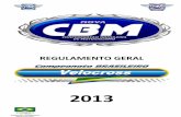 CBM - Confederação Brasileira de Motociclismo ......ART. 1º - A CONFEDERAÇÃO BRASILEIRA DE MOTOCICLISMO, por determinação legal, é a única entidade capacitada a dirigir, coordenar,