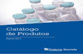 Catálogo de Produtos - Profarma Specialty€¦ · Catlogo de rodutos - gosto 2017 p. 3 ABBOTT CÓDIGO DESCRIÇÃO EAN PRINCÍPIO ATIVO 680322 CREON 10.000 C/30 CAP 7896255766777