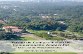 Termo de Compromisso de Compensação Ambiental€¦ · Circular IF/DG Nº 05/2013 7 Termo de Compromisso de Compensação Ambiental - Manual de Procedimentos 1 - DIRETRIZES 1.1 -