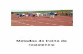 Métodos de treino da resistência - ADAL da...António Graça – Sector de Meio-fundo da Federação Portuguesa de Atletismo 6 para qual o atleta está a treinar. Para isso é necessário