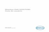 Dell S2317HWi Monitor Guia do usuário · 2016-06-30 · • BFR/PVC-reduzido. • Alta taxa de contraste dinâmico (8.000.000:1). • Potência em espera de 3 W quando no modo de