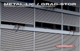 METAL-LIC / GRAD-STORMEDIDAS REPLEGAMIENTO: Grad-stor 90 permite su utilización con guías verticales de aluminio o cable de acero inoxidable. Sección vertical. Detalle perfil final.