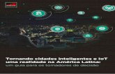 Tornando cidades inteligentes e IoT uma realidade …...2 • Tornando cidades inteligentes e IoT uma realidade na América Latina: um guia para os tomadores de decisão Sobre a GSMA