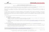 EDITAL DE MOBILIDADE UNISINOS 10/2016 Edital do Programa Fórmula Santander 2016 … · 2016-06-27 · Inscrições no site do Santander Universidades 20/05/2016 a 20/09/2016 Inscrição