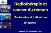 Centre Antoine Lacassagne Nice Protocoles et …...Centre Antoine Lacassagne Nice J.P. GERARD Radiothérapie et cancer du rectum Protocoles et Indications 2 DISCLOSURE Ariane Medical