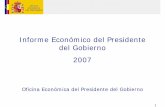 Informe Económico del Presidente del Gobierno 2007envejecimiento.csic.es/documentos/documentos/... · 8,5%, situándose en el mínimo desde 1979, y reduciéndose también a la mitad