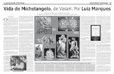Campinas, 19 a 25 de setembro de 2011 Vida de Michelangelo ... · Luiz Marques – Claro que a obra de Vasari trata, Campinas, 19 a 25 de setembro de 2011 6 Campinas, 19 a 25 de setembro