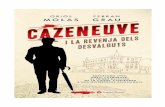 Cazeneuve Tripa OK - Vilanova i la Geltrú · a la memòria d’Enric Cazeneuve, que va obrir la primera agència de detectius a Barcelona l’any 1910 i que va divulgar la tasca