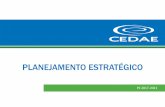 Planejamento Estrategico 2017-2021...Planejamento 2017-2021 2 A Companhia Estadual de Águas e Esgotos – CEDAE informa que seu Conselho de Administração aprovou no dia 14 de Dezembro