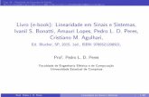 Livro (e-book): Linearidade em Sinais e Sistemas, Ivanil S ...peres/LSS/Slides_LSS_Cap18.pdf · Cap. 18 – Resolu¸c˜ao de Equa¸c˜oes de Estado Livro (e-book): Linearidade em
