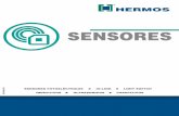 SENSORES - Hermos · 2020-01-27 · SENSORES SENSORES FOTOELÉCTRICOS HAZ TRANSMITIDO Ventajas Proporciona el mayor nivel de luz para todos los modos de sensado. Detección confiable