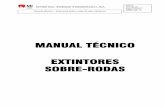 MANUAL TÉCNICO EXTINTORES SOBRE-RODASmifire.com.br/.../2019/04/manual-tecnico-extintores... · manutenção em extintores de incêndio, de como manter os extintores da marca MI FIRE