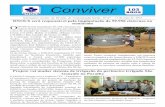 Conviver anos 103 · 2013-05-20 · Nutrilite, no projeto de irrigação Tabuleiros Litorâneos, implantado pelo Departamento Nacional de Obras Contra as Secas – DNOCS. A iniciativa