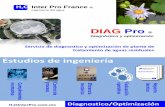DIAG Pro...DIAG Pro ® es un servicio especializado de diagnostico y optimización que les ayudará a desempeñar una mejor eficiencia de su planta de tratamiento de aguas residuales.