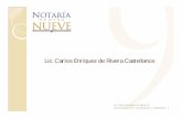 Lic. Carlos Enríquez de Rivera Castellanos · la propia Ley, excepto las establecidas en las fracciones I, II y III del artículo 151 de la misma. El resultado así obtenido se dividirá