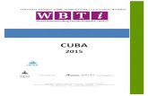 WBTi Cuba 2015 Informe final · 2019-03-24 · • Decreto Ley 76/84, sobre la adopción, los hogares de menores y las familias sustitutas. • Decreto Ley 64/ 82, sobre el Sistema