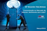 Concentração no Mercado de Telecom: Movimento sem volta?...O Brasil é, de fato, um mercado “apenas” emergente? 13 Oportunidade Fundos setoriais As teles brasileiras já recolheram