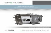 Serie Universal 3 - SPX Flow · 2019-12-04 · SPX FLOW, Inc. (NYSE: FLOW) es un fabricante líder de innovadoras tecnologías de flujo, muchas de las cuales ayudan a denir el estándar