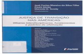 JUSTiÇA DE TRANSIÇAO NAS AMÉRICAS€¦ · 3 Avaliação crítica do modelo de Justiça Transicional desenvolvido pela Corte IDH, por meio de sua jurisprudência ... Sérgio Reis