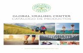 GLOBAL HEALING CENTER · 2018-11-01 · erbas orgánicas y silvestres diseñadas para fortalecer la función normal y la desintoxi-cación de los riñones. [2 fl oz] $29.95 _____
