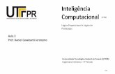 Inteligência Computacionalcoenc.td.utfpr.edu.br/~danielc/Ensino/Graduacao/CP78D... · 2017-03-21 · 3/22 Lógica Proposicional •Permite a construção de proposições lógicas