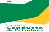 Petrobras - ÍNDICEmiestacion.petrobras.com.py/themes/frontend/docs/Guia de Conduta… · 12 Guía de Conducta de Petrobras Guía de Conducta de Petrobras 13 íntegras, productivas