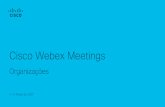 Cisco Webex Meetings · 2020-03-16 · Cisco Confidential Participação dos convidados Premissa: O convidado instalou a aplicação Webex Meetings e recebeu, por exemplo via e-mail,