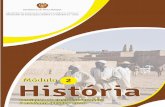 MÓDULO 2: HISTÓRIAead.mined.gov.mz/site/wp-content/uploads/2020/03/... · 2020-03-23 · 12 MÓDULO 2: HISTÓRIA 3.1.1. Localização Geográfica do Egipto Antigo O Egipto Antigo