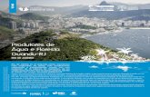 RIO DE JANEIRO€¦ · el estado con mayor densidad poblacional. Existe una necesidad apremiante de mejorar la seguridad hídrica de la región debido a las sequías severas que han