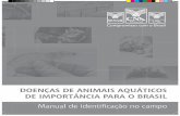 Guia de Doenças - Confederação da Agricultura e ...€¦ · Resultado validado pela Organização Mundial de Saúde Animal ou pela Rede Nacional de Laboratórios da Pesca e Aquicultura.