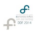 DDF 2014€¦ · Premios Desde el último DDF: Miguel Larotonda, Christian Schmiegelow e Ignacio López Grande (Premio INNOVAR 2013). Hernán Grecco y Cristina Mandrini (Premios ANCEFN).