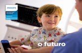 Pronto para o futuro - Microsoft€¦ · ajuda você a trazer o que existe de mais avançado no cuidado ao paciente, transformando sua capacidade de monitoração em procedimentos