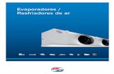 Evaporadores / Resfriadores de ar · Diferenciais - Amplas variedades de modelos e customização de acordo a capacidade e requisitos específicos - Ventiladores axiais de rotor externo