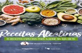 DIETA ALCALINA: UM GUIA PRÁTICO PARA VIVER MAIS E MELHORDieta... · alimentação alcalina, que diminui a possibilidade de dores crônicas, defi- ciência de magnésio, hipertensão