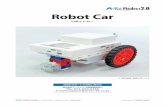 Robot Car - 株式会社アーテックRobot Car ※ 無断複製・転載を禁じます 株式会社アーテック お客様相談窓口 E-mail:support@artec-kk.co.jp TEL:072-990-5656