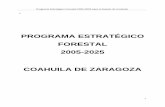 PROGRAMA ESTRATÉGICO FORESTAL 2005-2025 COAHUILA DE … · 2015-02-16 · Programa Estratégico Forestal 2005-2025 para el Estado de Coahuila 5 5.13 Manejo de germoplasma y reforestación