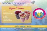 Aguas Frescas - 100 Por Ciento Michoacana · Aguas frescas Mangoladas Helados de yoghurt Especialidades Fresas con crema Esquimales Malteadas Mangoladas Chamoyadas Copa especialidad