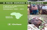 A FACE HUMANA DA MUDAN A€¦ · UNAC (União Nacional de Camponeses) A UNAC foi fundada em 1994 e é uma união nacional de camponeses, cooperativas e associações independentes.