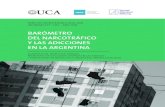 BARÓMETRO DEL NARCOTRÁFICO BARÓMETRO Y LAS ADICCIONES DEL …wadmin.uca.edu.ar/public/ckeditor/2016_ODSA_BAROMETRO... · 2018-08-21 · Barómetro del narcotráfico y las adicciones