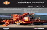 Dando Mintec 6 6.pdf · La Dando Mintec 6 es un equipo Top drive para la exploración de minerales montado en orugas y con las siguientes características:-Cabezal rotatorio de elevada