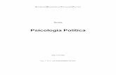Psicologia Política6 Editorial A Revista Psicologia Política vem a público, com o seu número 2, trazendo uma série de debates e dilemas que se apresentam, hoje, para a Psicologia