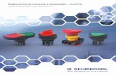 Dispositivos de comando e sinalização – CLICFIX · 2019-01-08 · Em torno de 600 empregados Pontos de foco Sede do Grupo Schmersal Desenvolvimento e fabricação de mecanismos