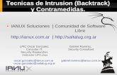 Tecnicas de Intrusion (Backtrack) y Contramedidas.€¦ · Tecnicas de Intrusion (Backtrack) y Contramedidas. Un ataque ocurre cuando una persona o un grupo de personas intenta acceder,